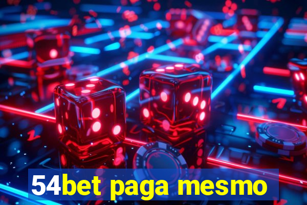 54bet paga mesmo